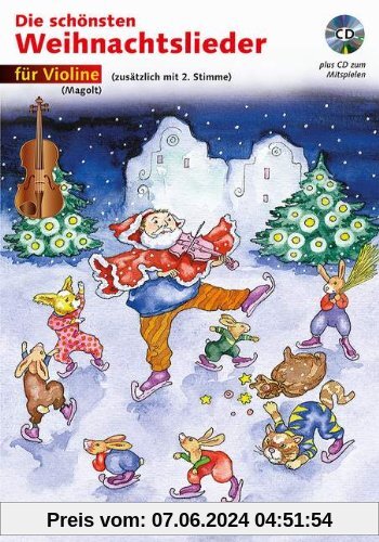 Die schönsten Weihnachtslieder, Notenausg. m. Audio-CDs, Für Violine, m. Audio-CD